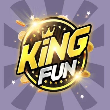 Game đôi thưởng KINGFUN- Địa chỉ làm giàu uy tín nhất 2022