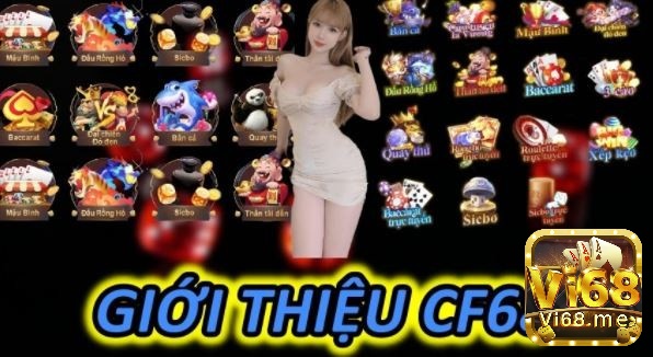 Tìm hiểu thông tin về cổng game CF68 và tải Game CF68