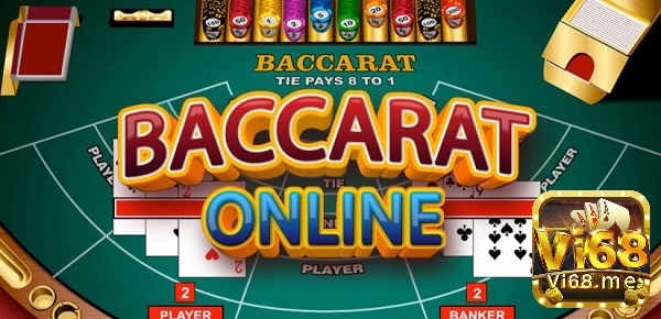 Cùng Vi68.app tìm hiểu chi tiết về cách đánh baccarat trực tuyến nhé